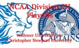 Division-III Football Playoffs: Round 2 Preview: Widener vs. Christopher Newport