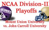 Mount Union Purple Raiders Top John Carroll to Advance to Semi-Finals