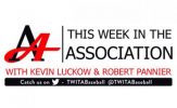 This Week in the Association with Kevin Luckow & Robert Pannier - Season 4