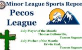 Thomas DeBonville, Erwin Real Earn July Pecos League Honors
